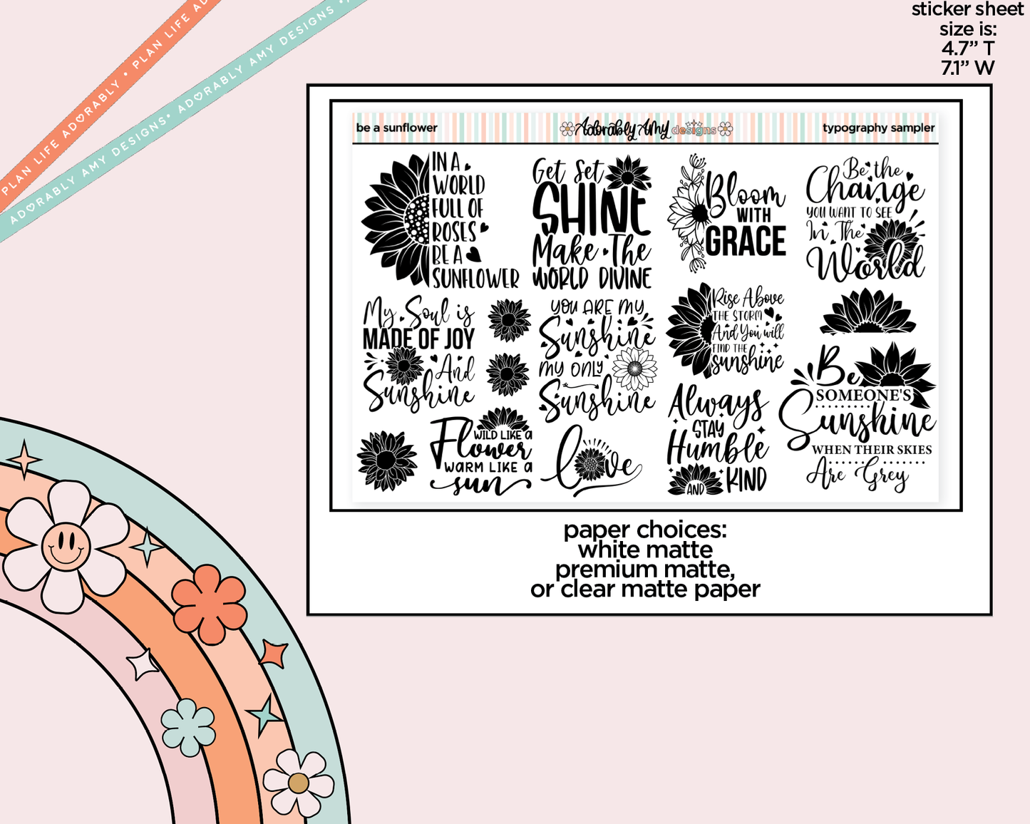Be a Sunflower Deco Typography Sampler Planner Stickers