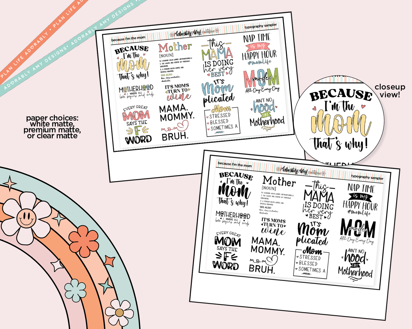 Because I'm the Mom Deco Typography Sampler Planner Stickers
