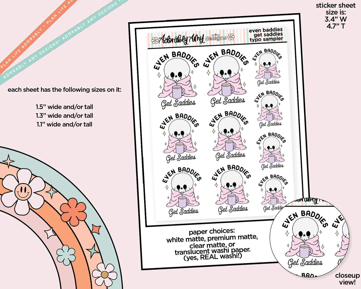 Even Baddies Get Saddies Typography Sampler Planner Stickers