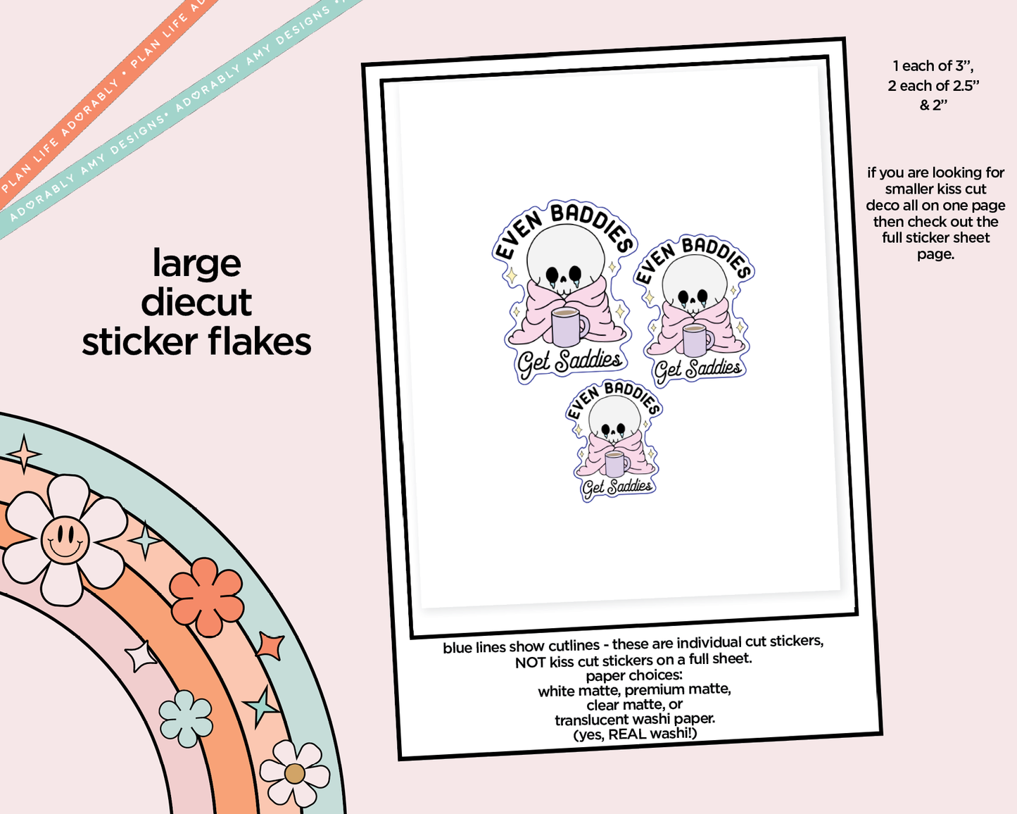 Even Baddies Get Saddies Typography Sampler Planner Stickers