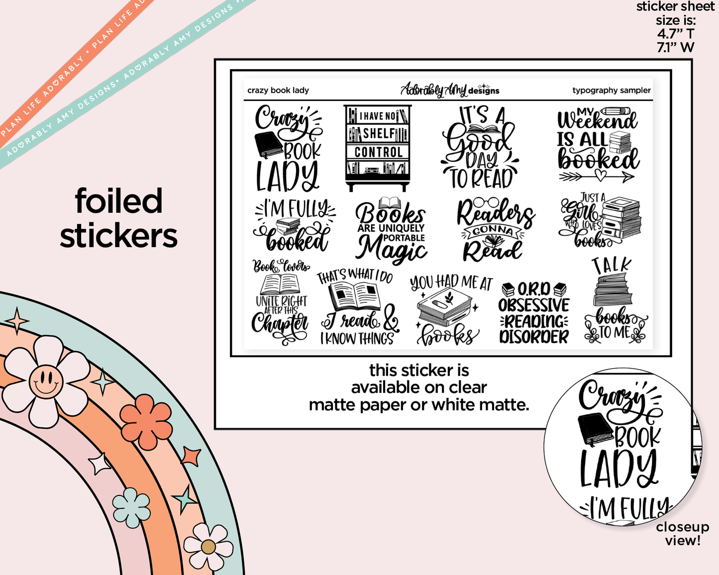 Foiled Crazy Book Lady Typography Sampler Planner Stickers
