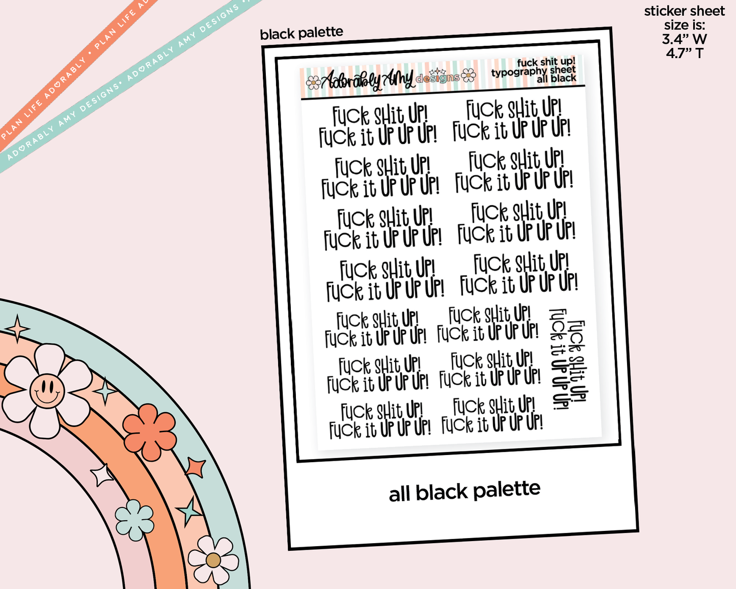 Rainbow or Black Fuck Shit Up! Fuck it Up Up Up!! Typography Planner Stickers - Adorably Amy Designs