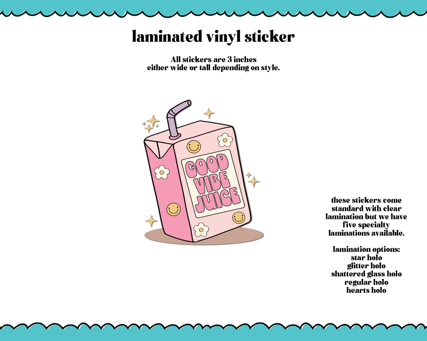 Laminated Vinyl Large Diecut Stickers- Good Vibe Juice