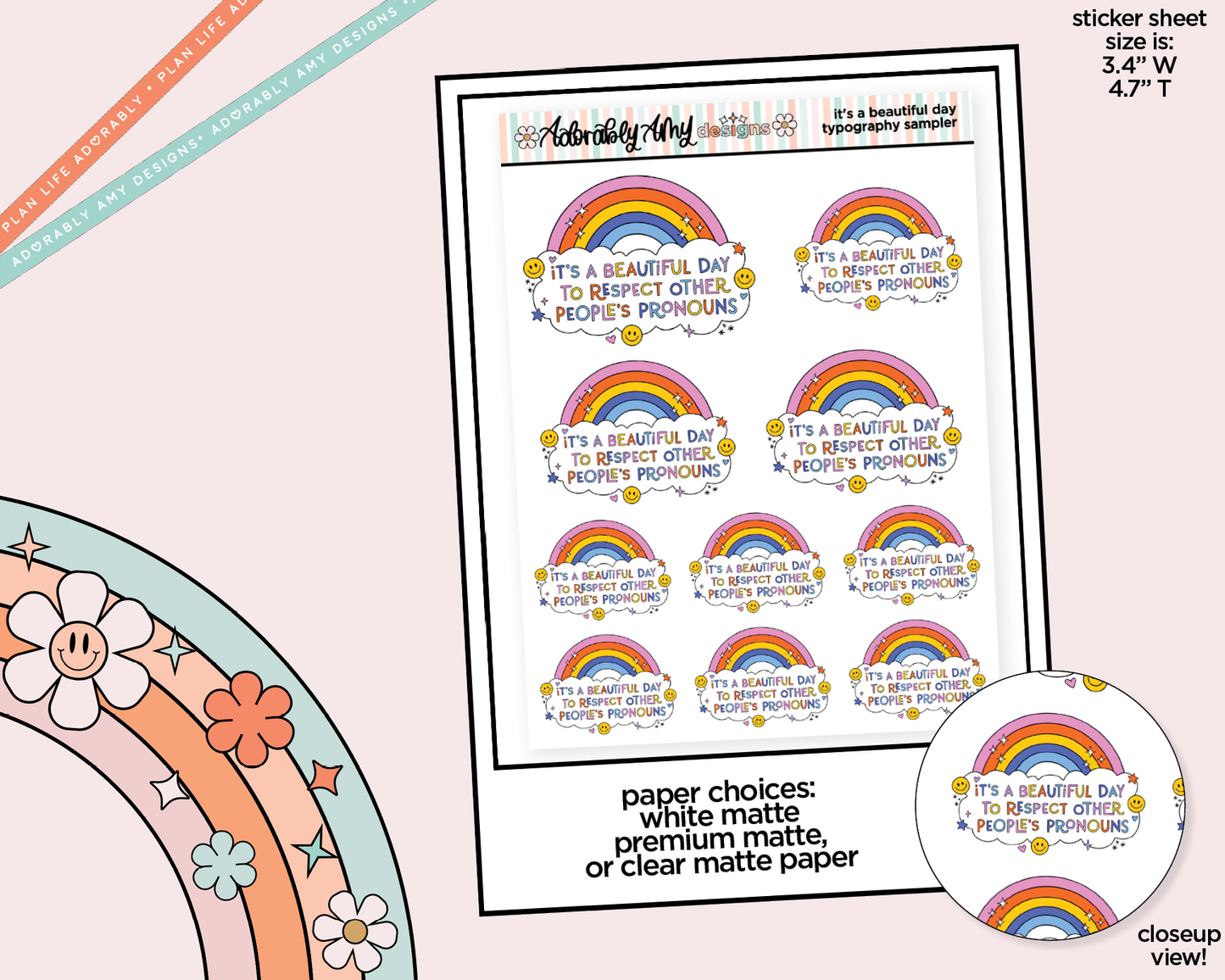 It's a Beautiful Day to Respect Other People's Pronouns Typography Sampler Planner Stickers for any Planner or Insert