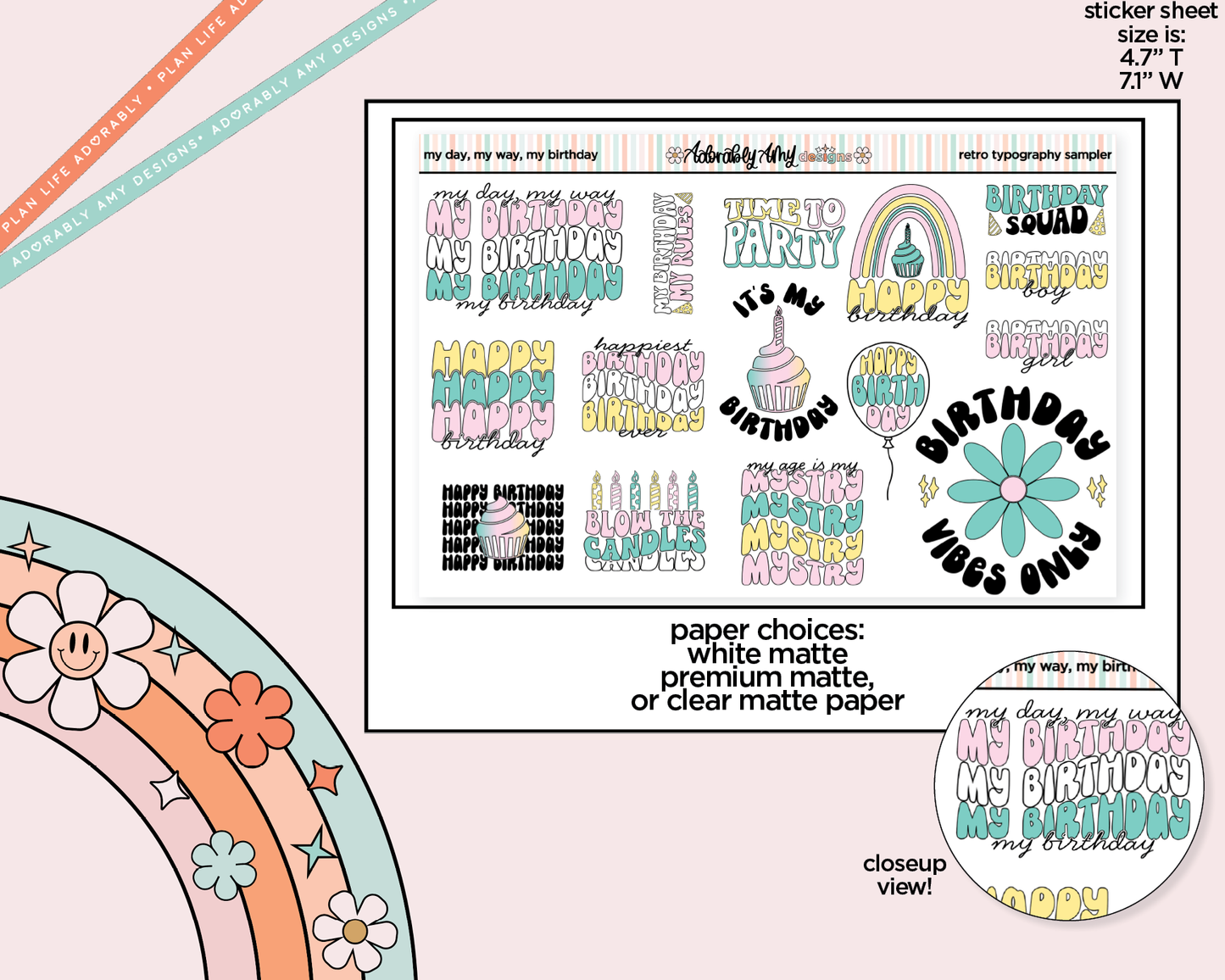 My Day, My Way, My Birthday Typography Sampler Planner Stickers for any Planner or Insert