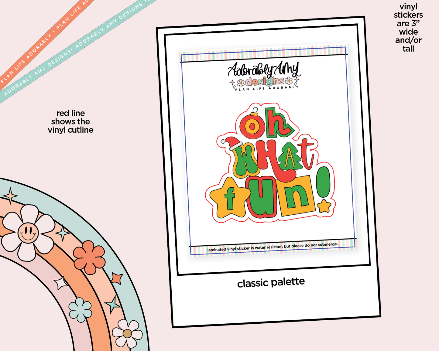 Laminated Vinyl Large Diecut Stickers - Oh What Fun! (2 colorways)