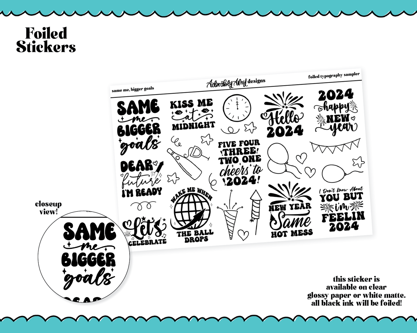 Foiled Same Me Bigger Goals New Years Typography Sampler Planner Stickers for any Planner or Insert