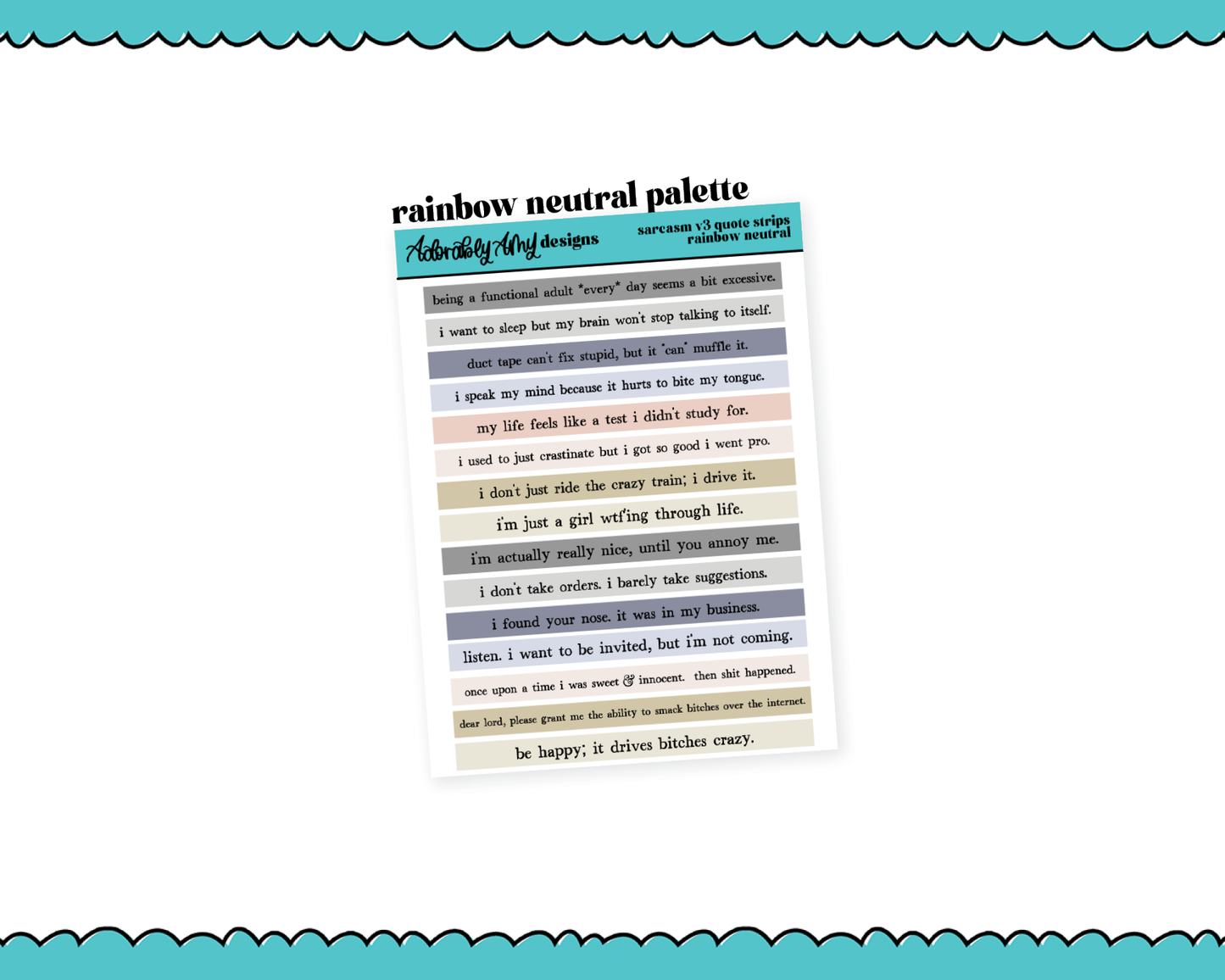 Rainbow, Black or White Quote Strips - Sarcasm V3