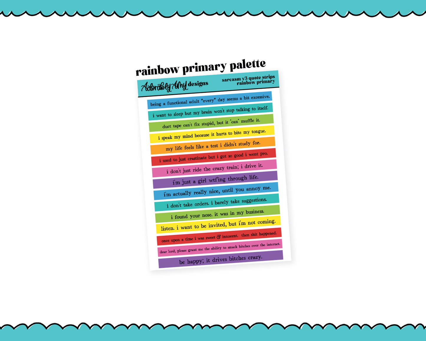 Rainbow, Black or White Quote Strips - Sarcasm V3