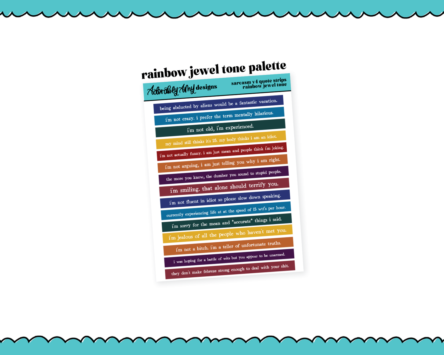 Rainbow, Black or White Quote Strips - Sarcasm V4