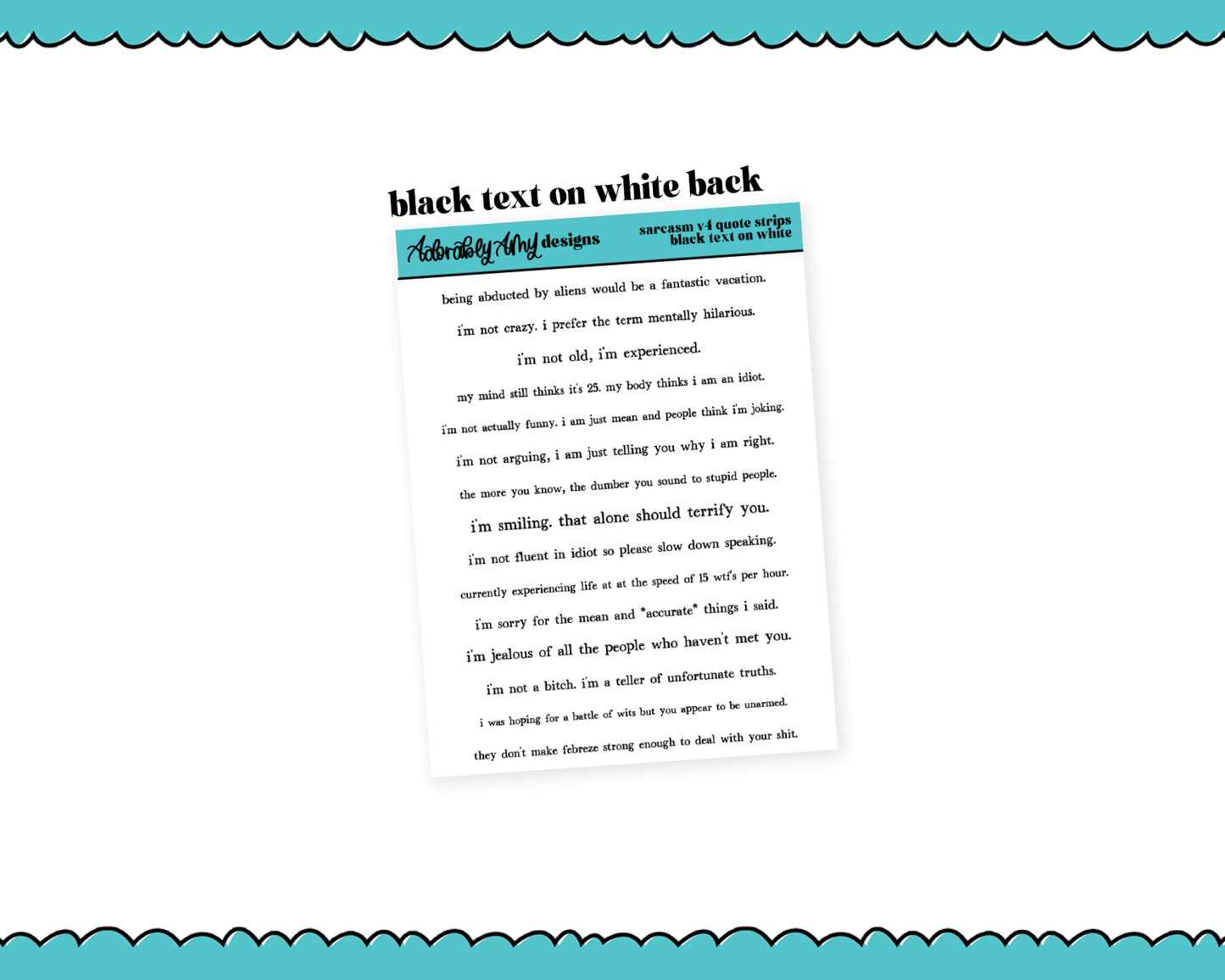 Rainbow, Black or White Quote Strips - Sarcasm V4