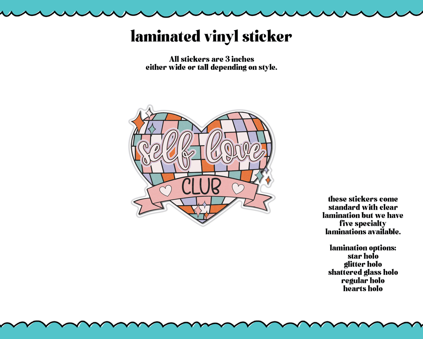 Laminated Vinyl Large Diecut Stickers- Self Love Club