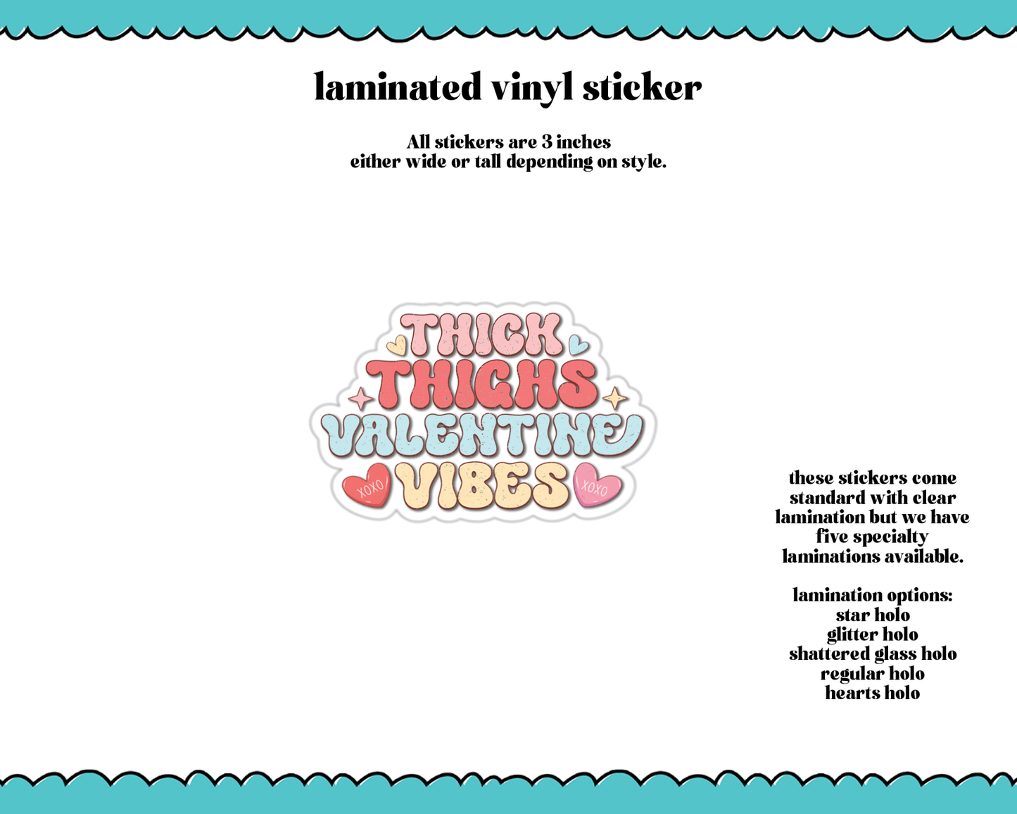 Laminated Vinyl Large Diecut Stickers- Thick Thighs Valentine Thighs