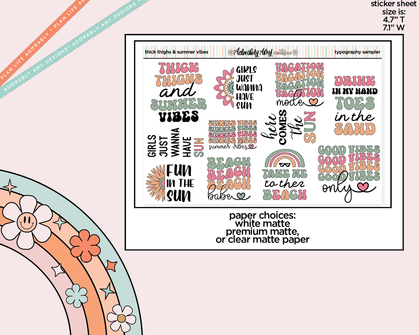 Thick Thighs and Summer Vibes Deco Typography Sampler Planner Stickers