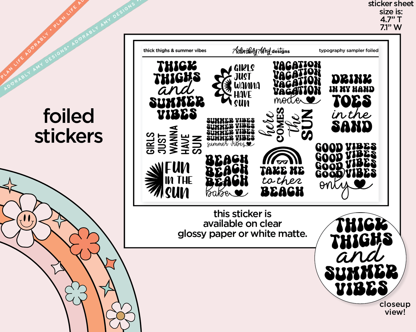 Foiled Thick Thighs and Summer Vibes Deco Typography Sampler Planner Stickers