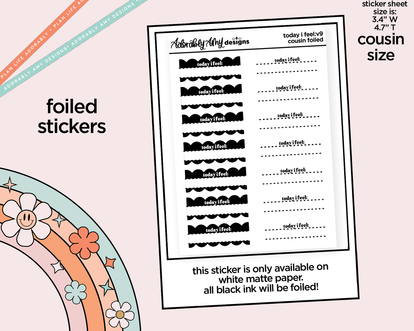 Foiled Hobo Cousin Today I Feel: V9 Planner Stickers for Hobo Cousin or any Planner or Insert