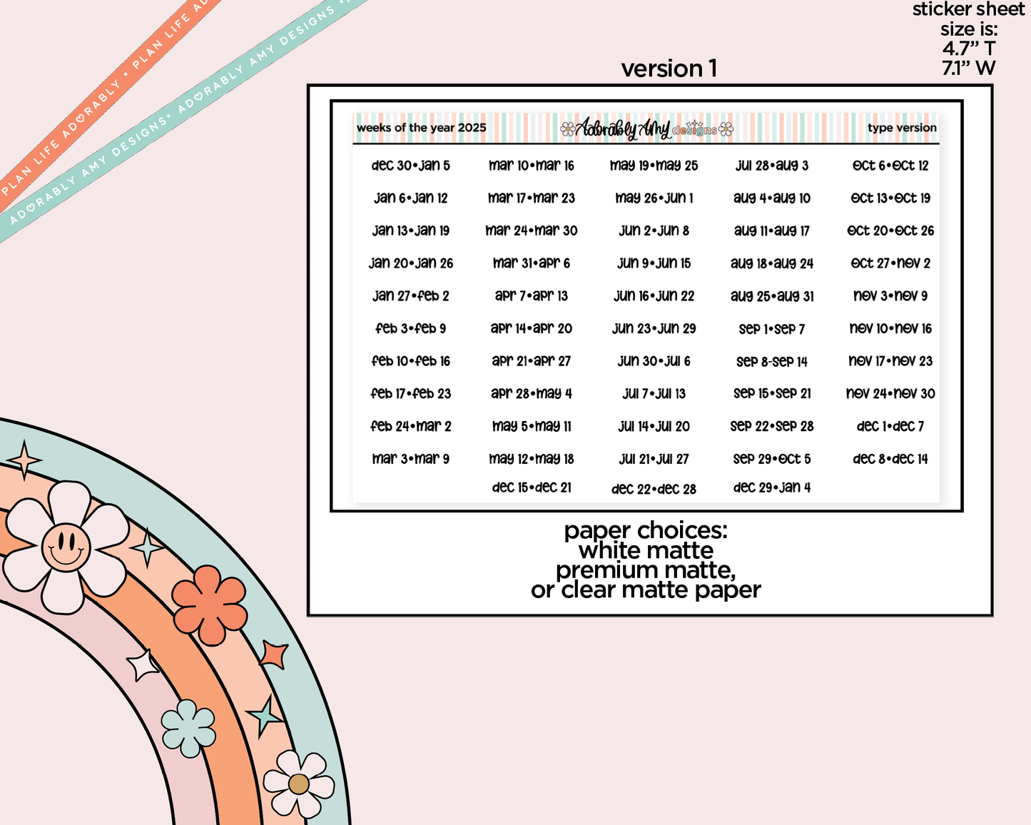 2025 Weeks of the Year Planner Stickers for any Planner or Insert
