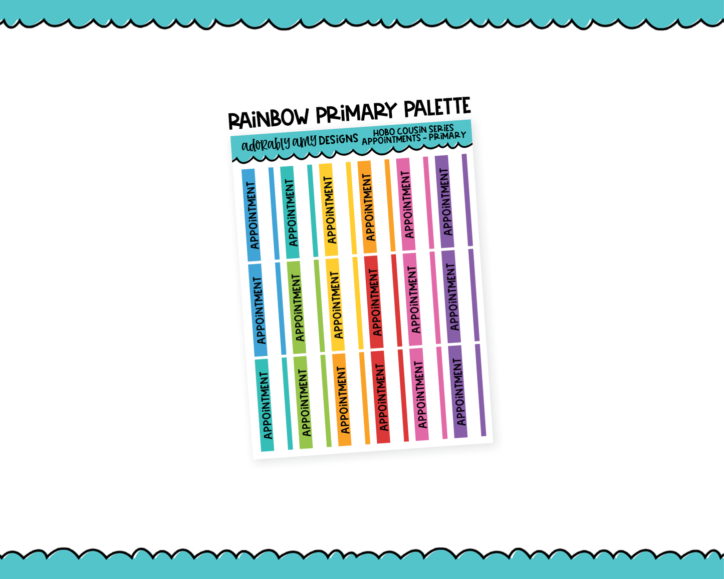 Hobo Cousin Rainbow Appointment Reminder Planner Stickers for Hobo Cousin or any Planner or Insert
