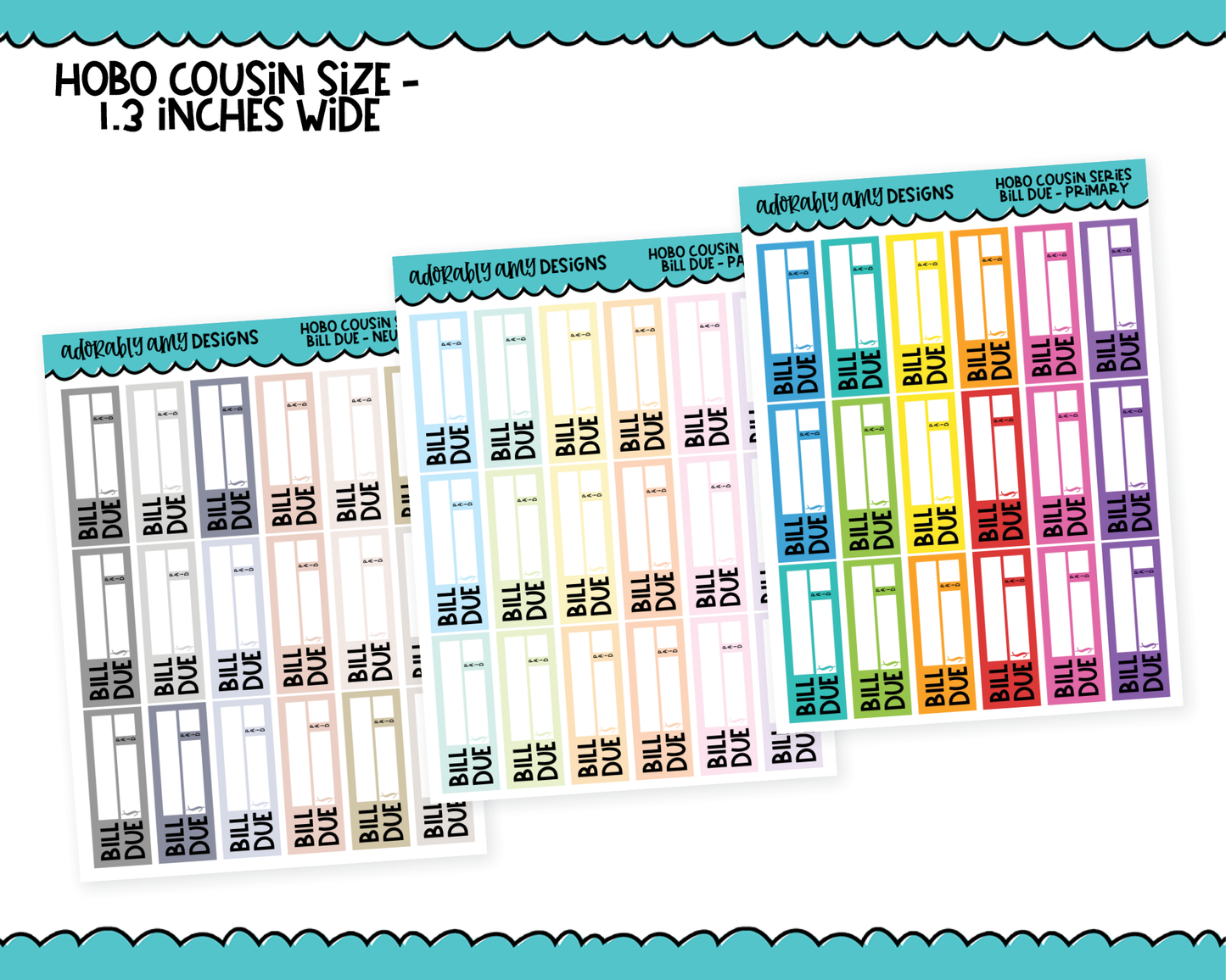 Hobo Cousin Rainbow Bill Due Reminder Planner Stickers for Hobo Cousin or any Planner or Insert