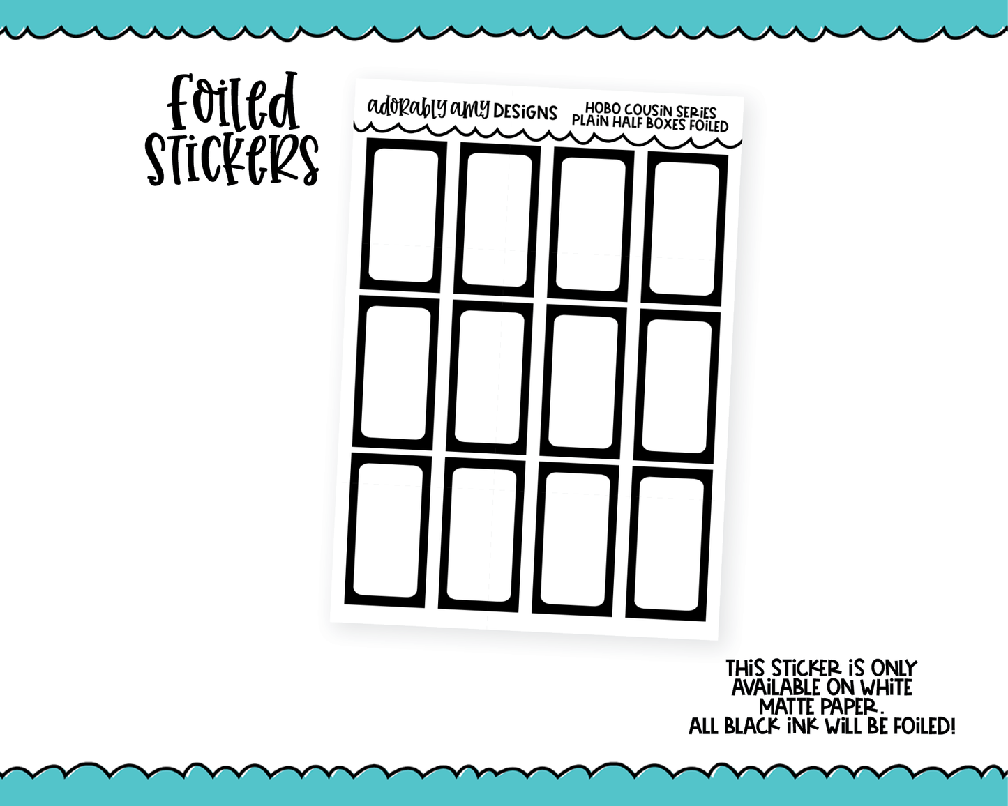 Foiled Hobo Cousin Plain Half Box Planner Stickers for Hobo Cousin or any Planner or Insert