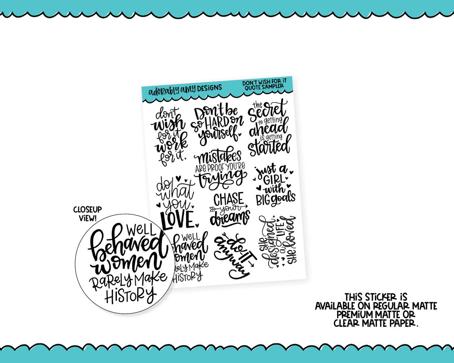 Don't Wish For It Inspirational Motivational Quote Sampler Planner Stickers for any Planner or Insert