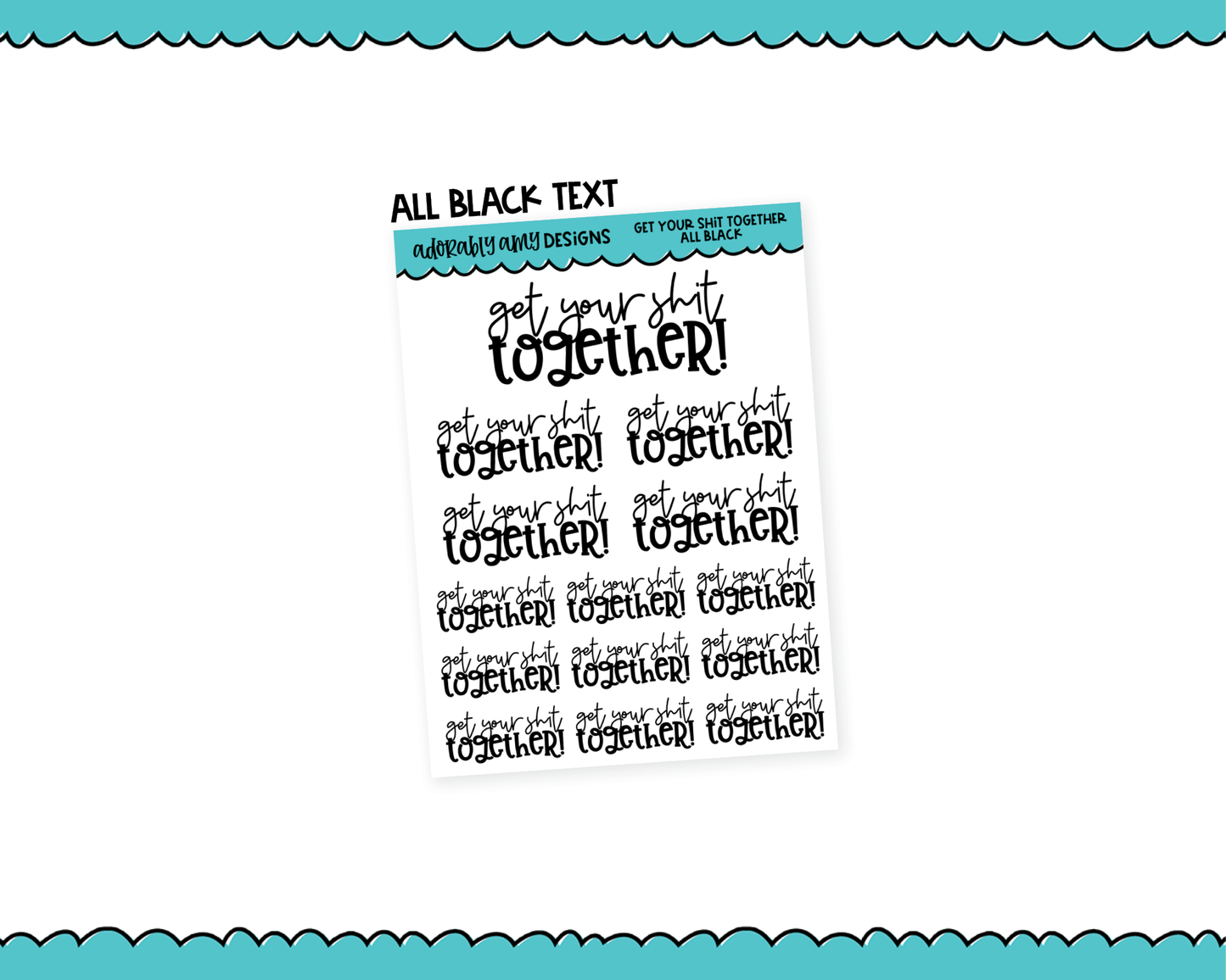 Rainbow or Black Get Your Shit Together Snarky Typography Planner Stickers for any Planner or Insert