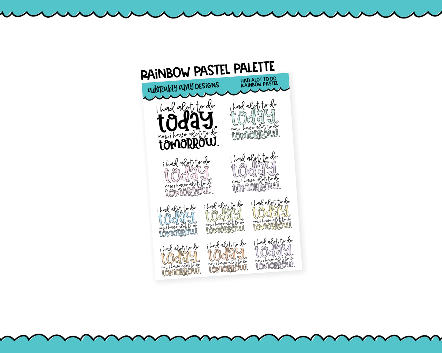 Rainbow or Black But Had Alot To Do Today Snarky Typography Planner Stickers for any Planner or Insert