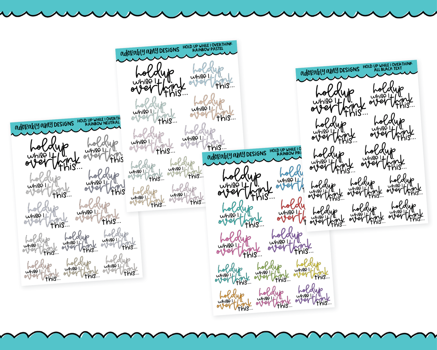 Rainbow or Black Hold Up While I Overthink This Snarky Typography Planner Stickers for any Planner or Insert