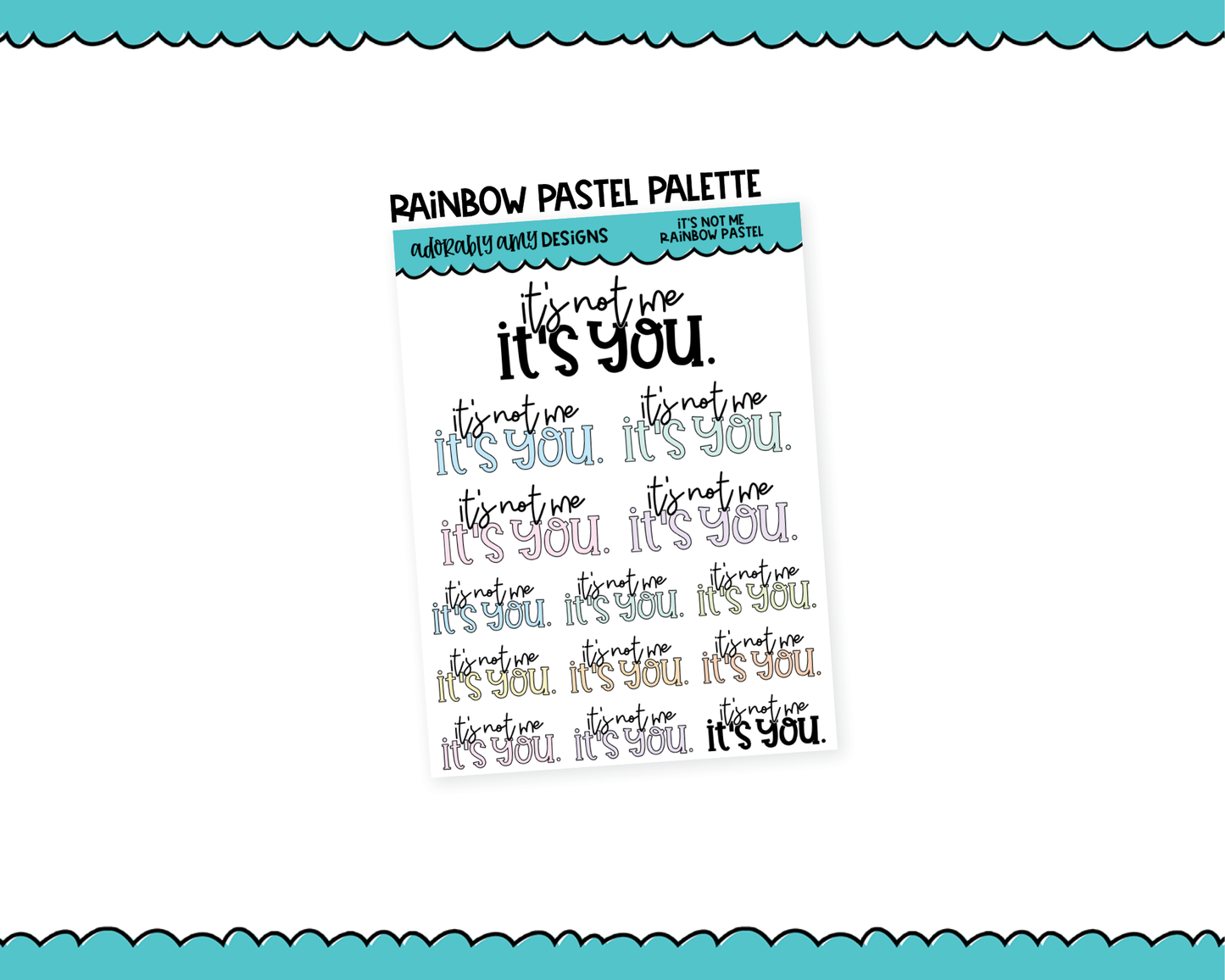 Rainbow or Black It's Not Me It's You Snarky Typography Planner Stickers for any Planner or Insert