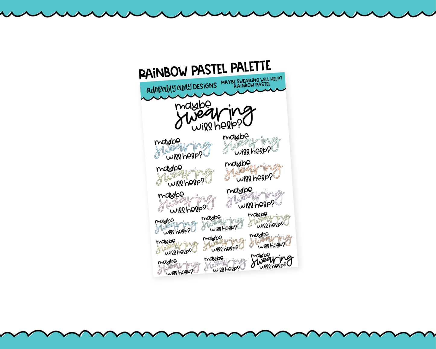 Rainbow or Black Maybe Swearing Will Help Snarky Typography Planner Stickers for any Planner or Insert