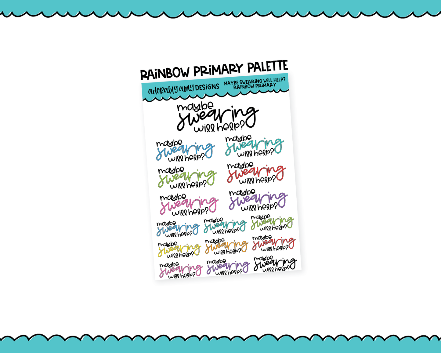 Rainbow or Black Maybe Swearing Will Help Snarky Typography Planner Stickers for any Planner or Insert