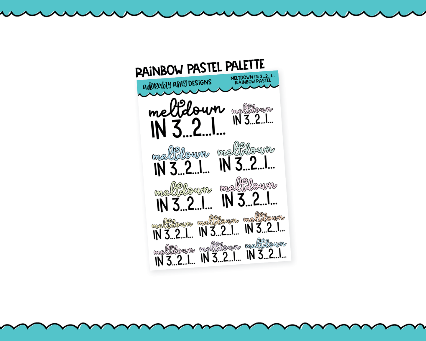 Rainbow or Black Meltdown in 321... Snarky Typography Planner Stickers for any Planner or Insert