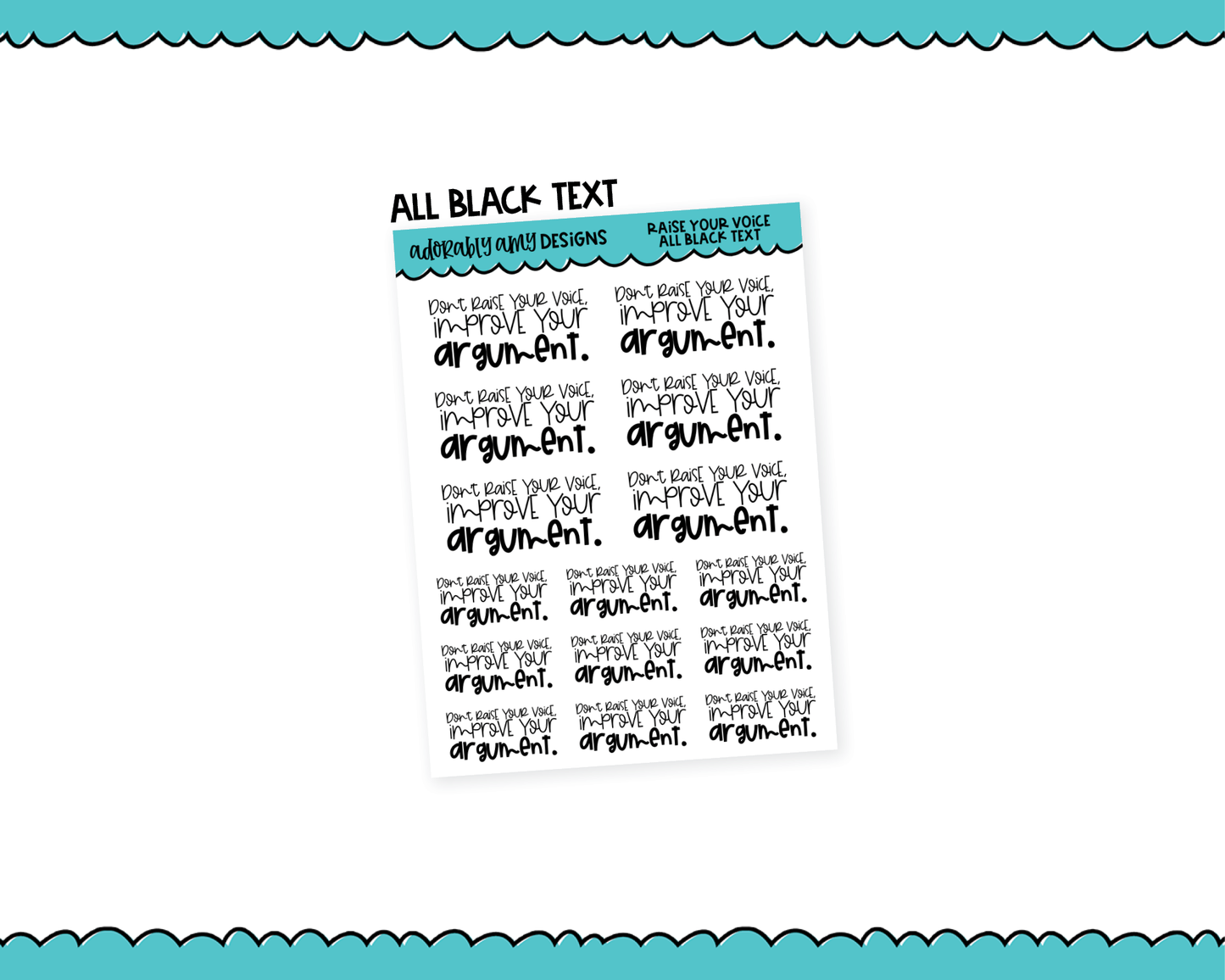 Rainbow or Black Don't Raise Your Voice, Improve Your Argument Typography Planner Stickers for any Planner or Insert - Adorably Amy Designs