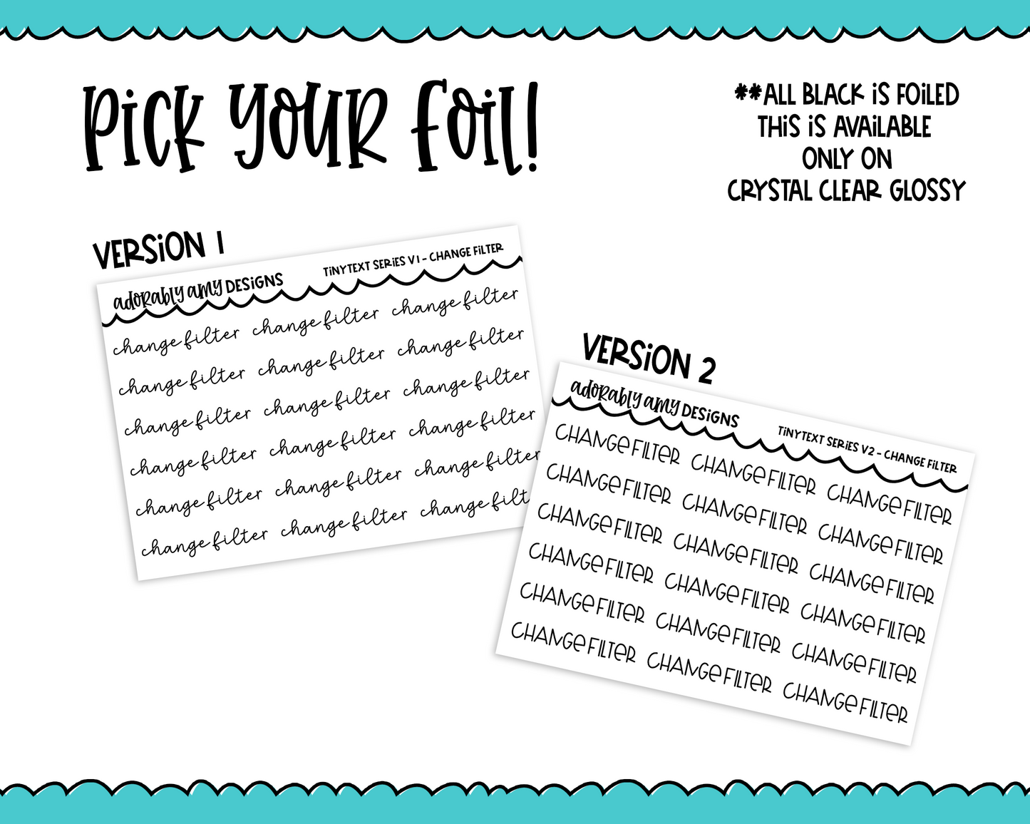 Foiled Tiny Text Series - Change Filter Checklist Size Planner Stickers for any Planner or Insert - Adorably Amy Designs