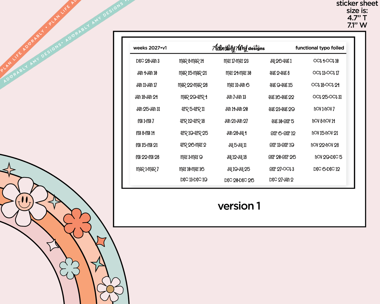 Foiled 2027 Weeks of the Year Stickers for any Planner or Insert