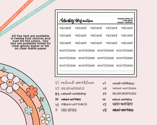 Foiled Tiny Text Series - Feelings Series - Valued & Worthless Checklist Size Planner Stickers for any Planner or Insert