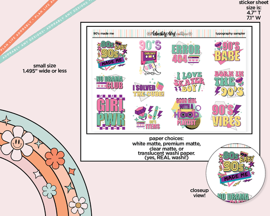 90's Made Me Typography Sampler Planner Stickers