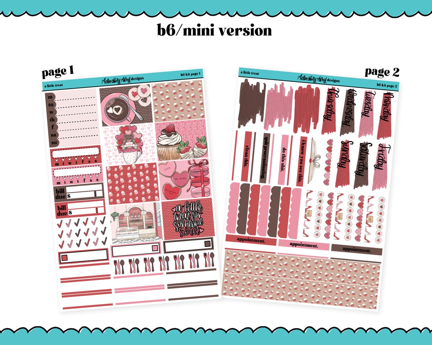 Mini B6 A Little Treat Weekly Planner Sticker Kit sized for ANY Vertical Insert