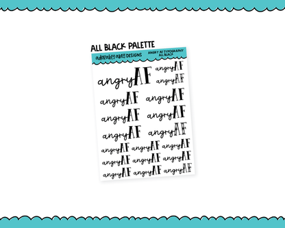 Rainbow or Black Angry AF Snarky Typography Planner Stickers for any Planner or Insert