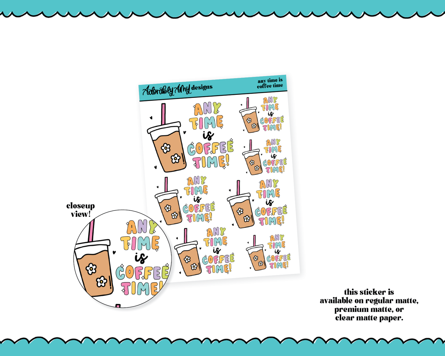 Any Time is Coffee Time Typography Sampler Planner Stickers for any Planner or Insert