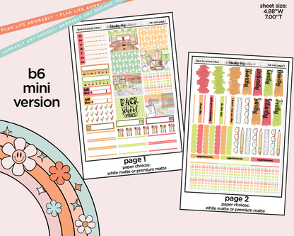 Mini B6 Back to School Vibes  Planner Sticker Kit sized for ANY Vertical Insert