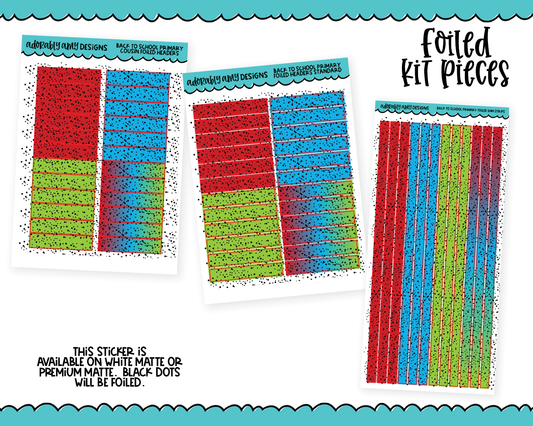 Foiled Back to School Primary Headers or Long Strips Planner Stickers for any Planner or Insert
