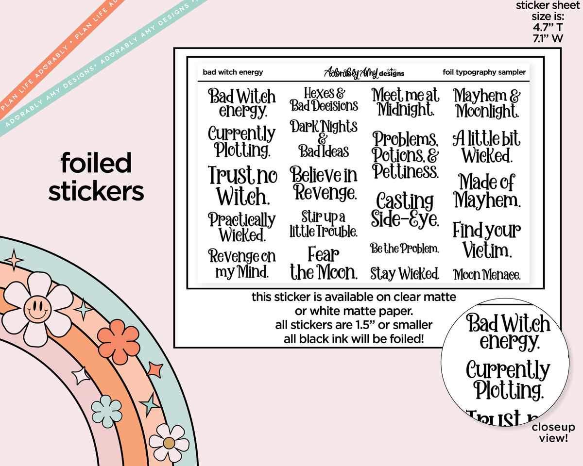 Foiled Bad Witch Energy Typography Sampler Planner Stickers