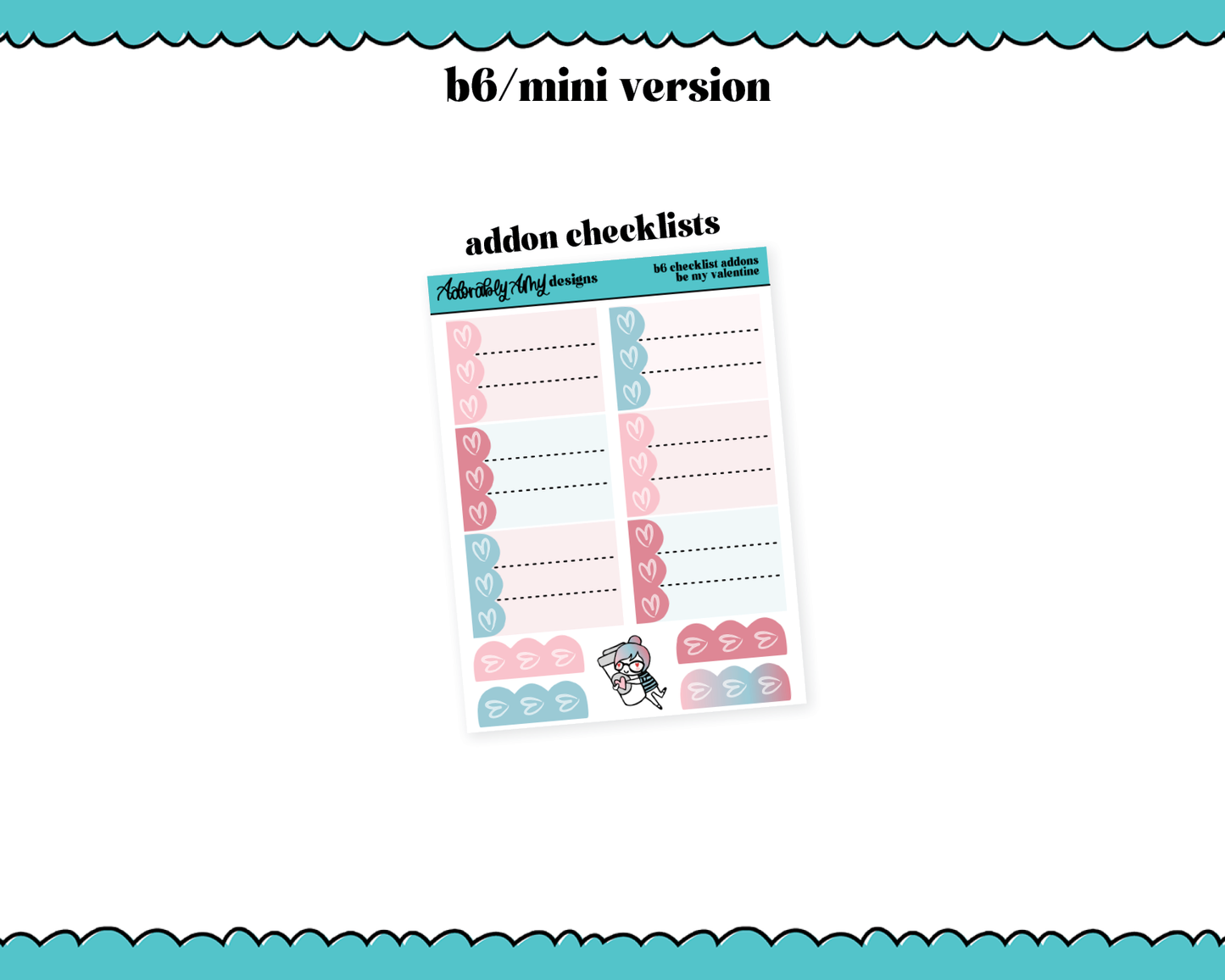 Mini B6 Be My Valentine Watercolor Weekly Planner Sticker Kit sized for ANY Vertical Insert