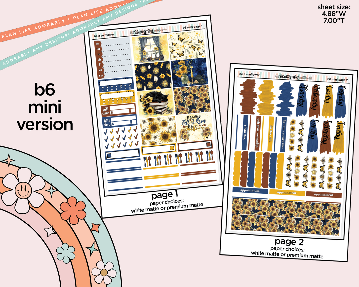 Mini B6 Be a Sunflower Planner Sticker Kit sized for ANY Vertical Insert