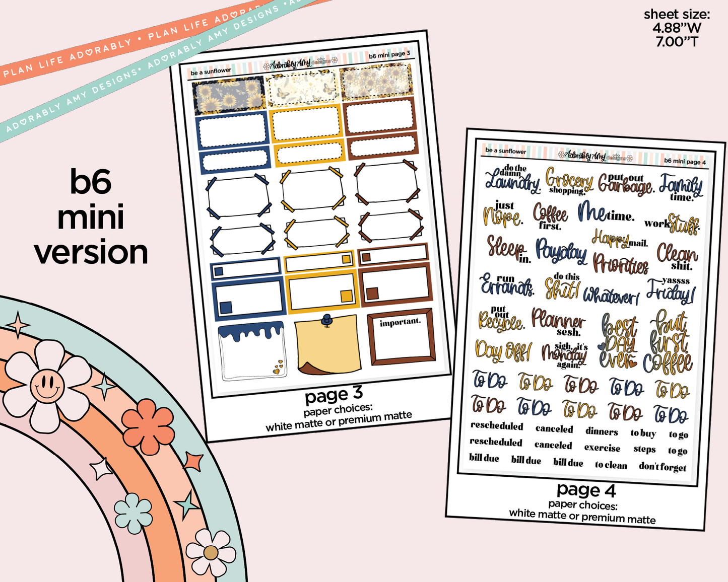 Mini B6 Be a Sunflower Planner Sticker Kit sized for ANY Vertical Insert