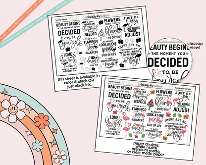 Beauty Begins the Moment You Decided to be Yourself Deco Typography Sampler Planner Stickers