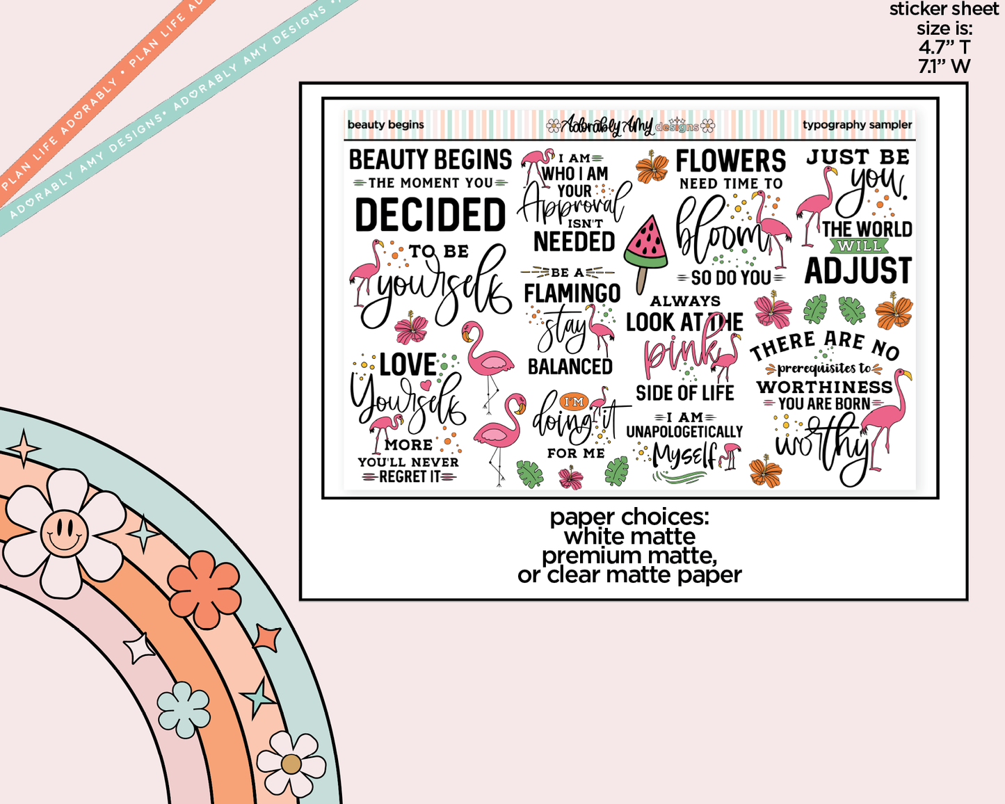 Beauty Begins the Moment You Decided to be Yourself Deco Typography Sampler Planner Stickers