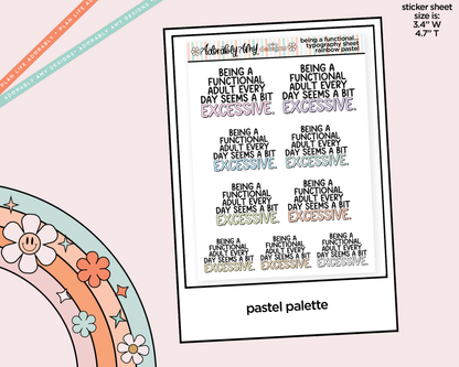 Rainbow or Black Being a Functional Adult Every Day Seems a Bit Excessive Typography Planner Stickers - Adorably Amy Designs