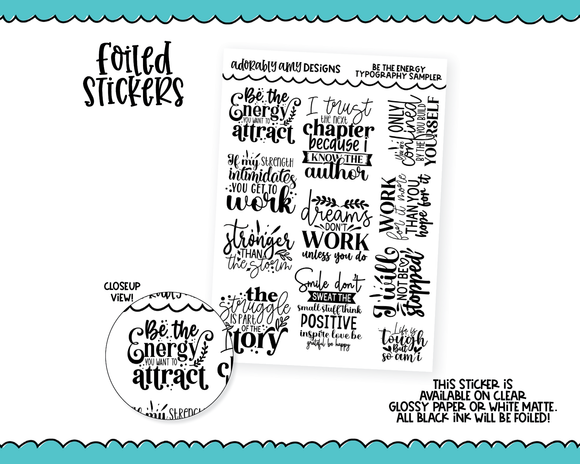 Foiled Be the Energy Typography Sampler Planner Stickers for any Planner or Insert